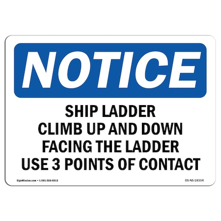 Signmission OSHA, Ship Ladder Climb Up & Down Facing The, 18in X 12in Rigid Plastic, 12" W, 18" L, Landscape OS-NS-P-1218-L-18304